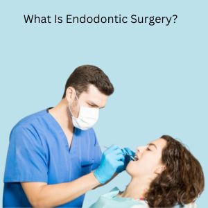 Endodontics in Gurgaon