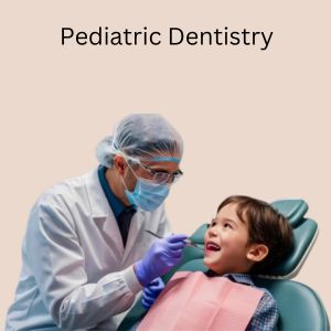 Pediatric Dentistry in Gurgaon