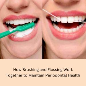 Regular Flossing and Brushing: Periodontics in Gurgaon