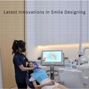 Smile Designing in Gurgaon : Latest Innovations in Smile Designing